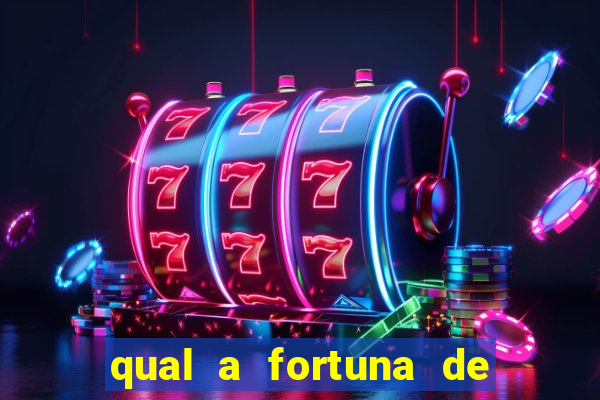 qual a fortuna de tiago brunet